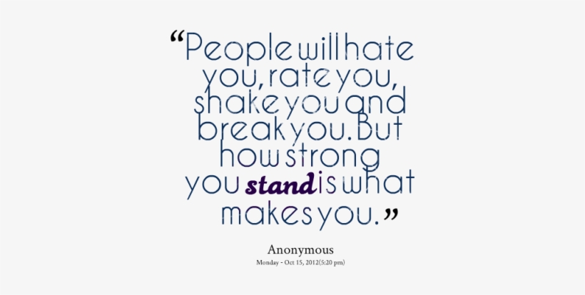 Fascinating Hate Your Job Quotes On Quotestopics Hate - People Will Hate You Quote, transparent png #2512376