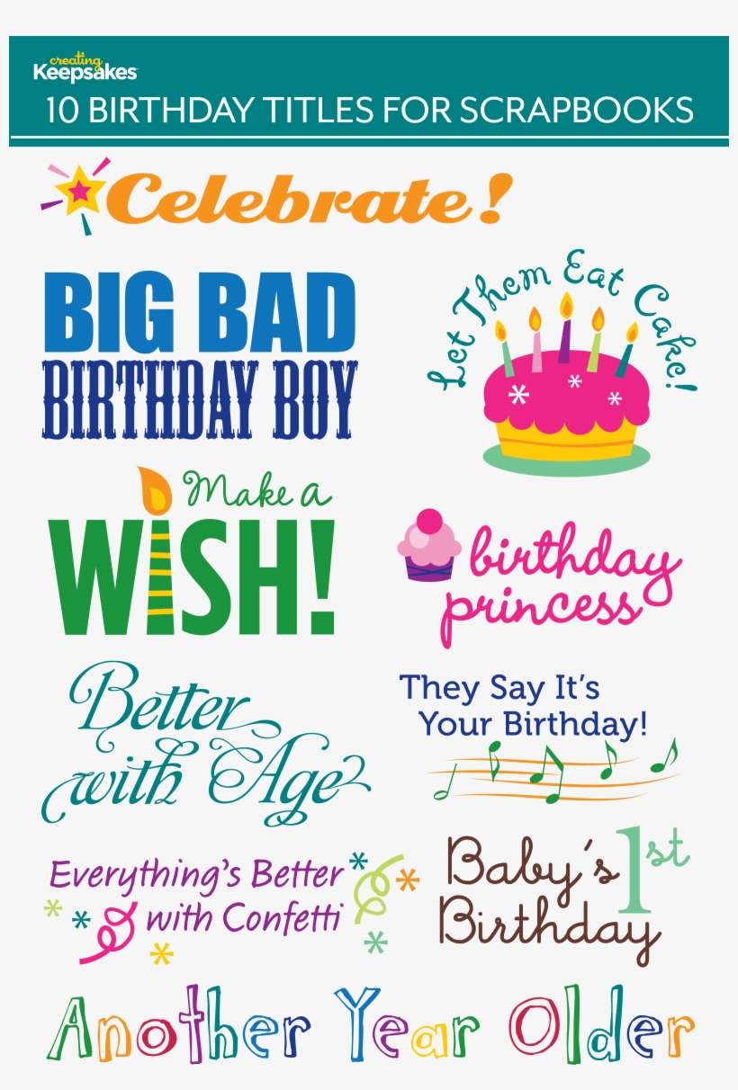 Print Them Directly On Your Photos Or Digital Layout, - Scrapbook Birthday Quotes, transparent png #2514655