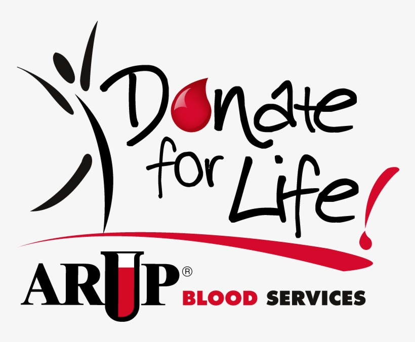 Arup Blood Services Donate For Life - Serving Life Blood Bank, transparent png #2517496