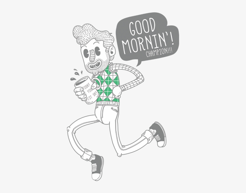 Good Morning Motivational Sticker - Good Morning Champion, transparent png #2526713