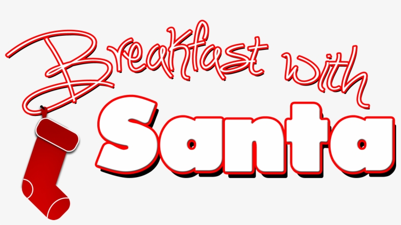 Breakfast With Santa - Calligraphy, transparent png #2554556