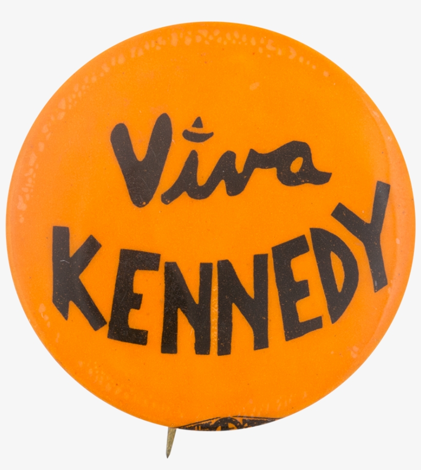 Viva Kennedy Political Button Museum - Robert F. Kennedy, transparent png #2555097