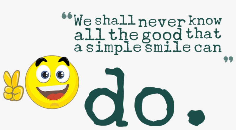 Smile Quotes Png Background Image - Quotes On Smile Png, transparent png #2565295