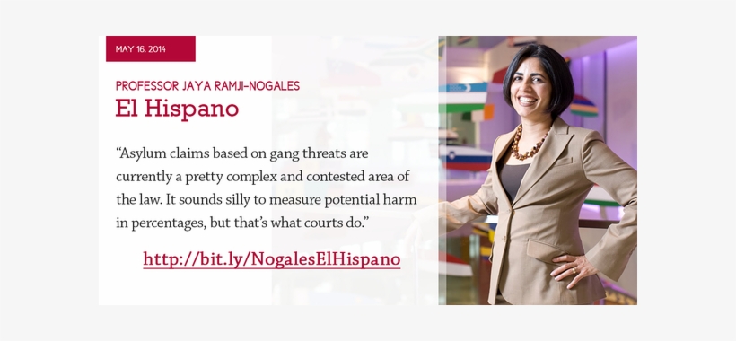 Jaya Ramji-nogales Was In El Hispano Talking About - Temple University School Of Law, transparent png #2571461