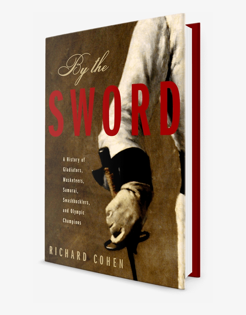 Read An Excerpt » - Sword: A History Of Gladiators, Musketeers, Samurai,, transparent png #2577230