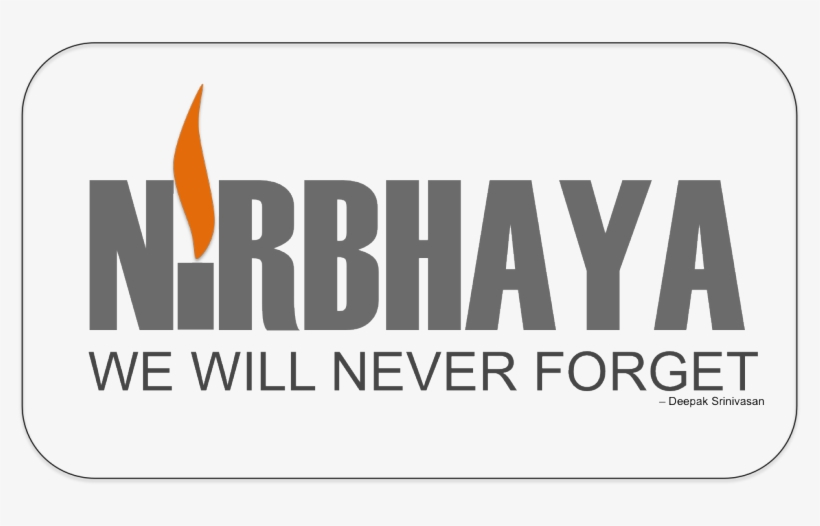 Nirbhaya Image Via Deepak's Lore - Nirbhaya Quotes, transparent png #2588894