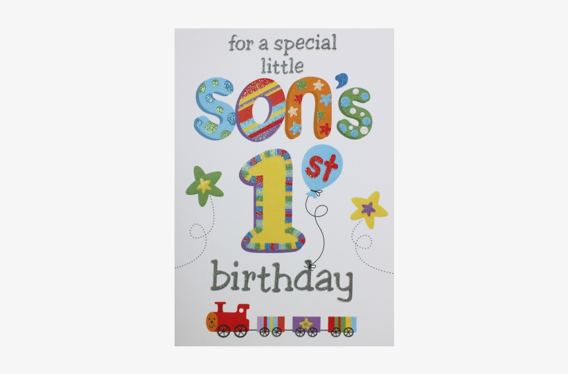 Son's 1st Birthday Card - Birthday, transparent png #2599484