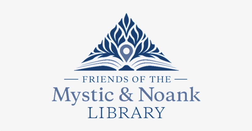 The Friends Welcome Your Interest And Participation - Mystic & Noank Library, transparent png #2620169