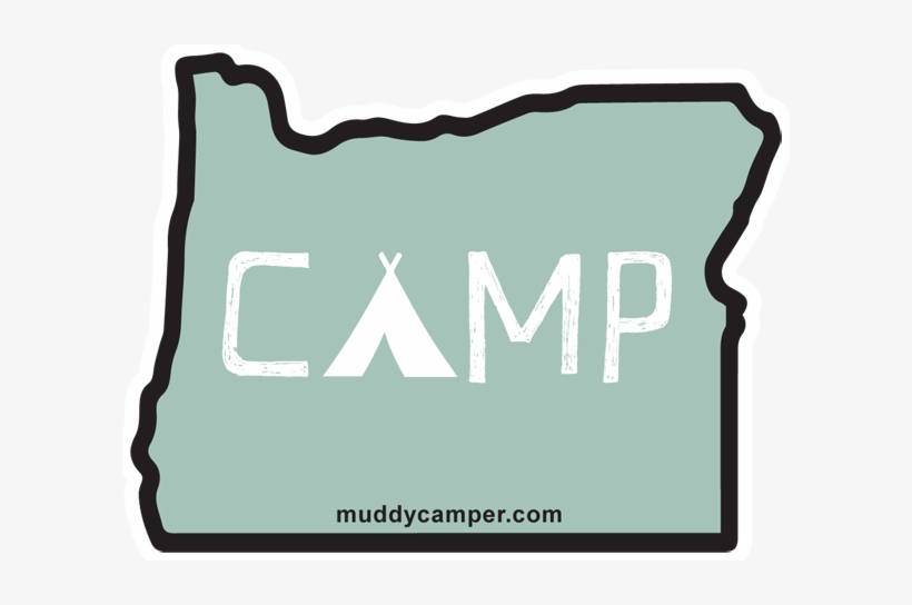 Oregon Camp Sticker - Bumper Sticker For Oregon, transparent png #2621668