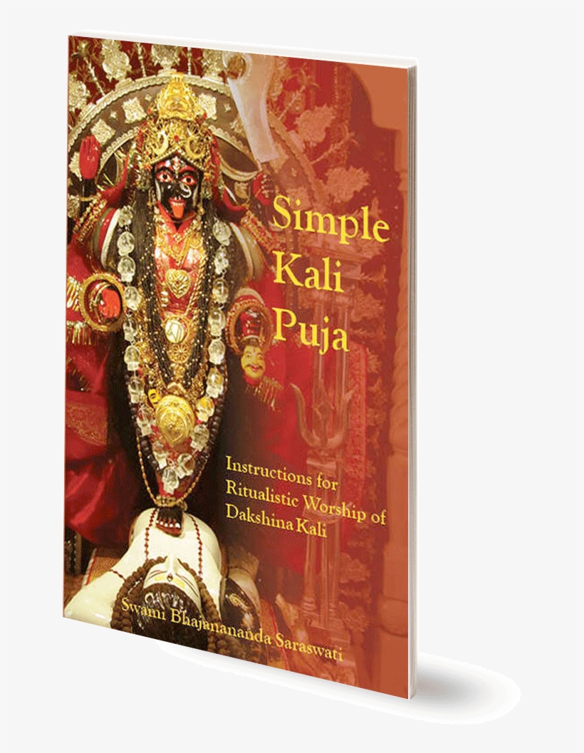 Simple Kali Puja - Simple Kali Puja: Instructions For Ritualistic Worship, transparent png #2625526