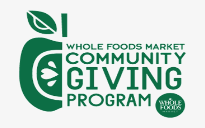 Whole Foods Market Community Giving Day - Whole Foods Community Giving, transparent png #2634996
