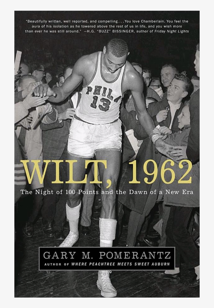 Buy The Book - Wilt, 1962: The Night Of 100 Points, transparent png #2635299