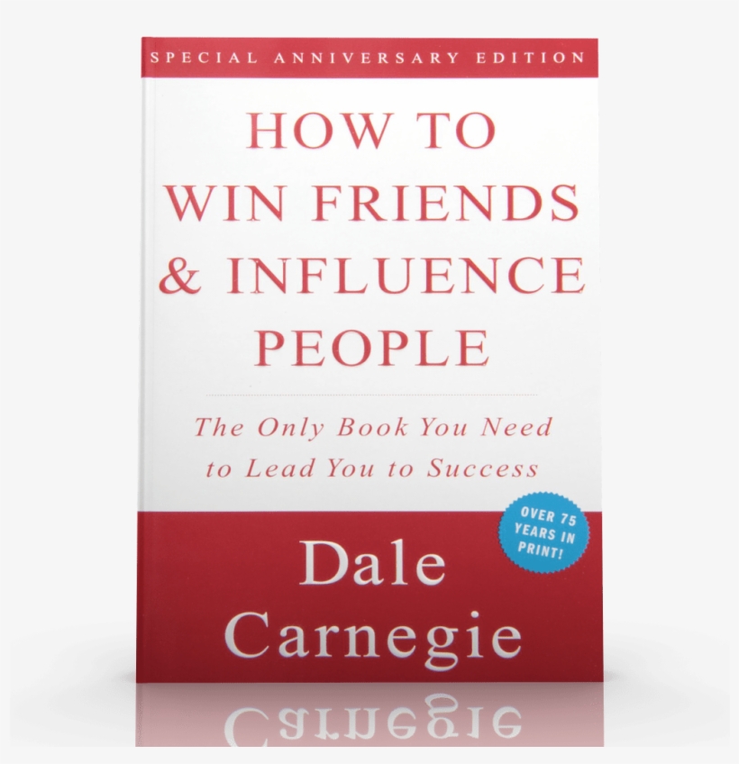 How To Win Friends & Influence People - Win Friends & Influence People, transparent png #2642660