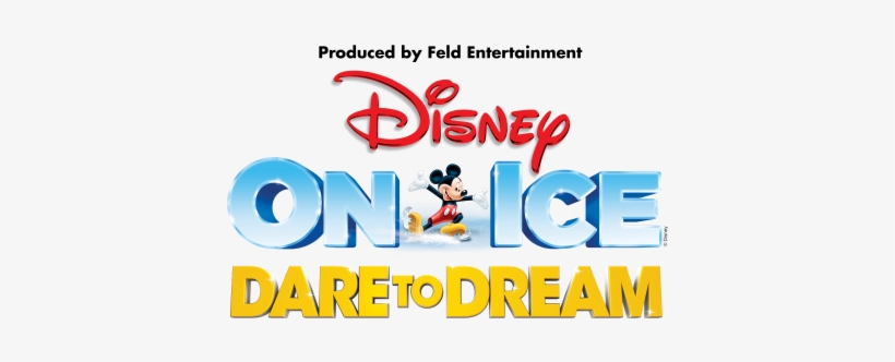 Disney On Ice Presents Dare To Dream 2017 Logo - Disney On Ice Mickey Search Party Eagle Bank, transparent png #2643728