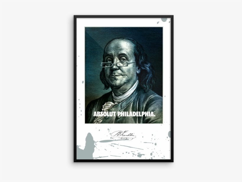 Absolut Philadelphia Ben Franklin Framed Print - Various Artists / Yo Philadelphia- Look What I Found, transparent png #2647312
