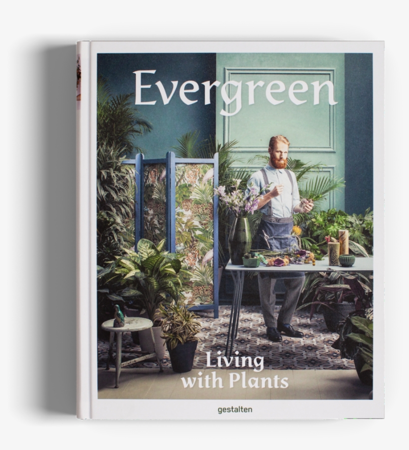 Evergreen Living With Plants Book, transparent png #2652229