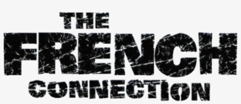 The French Connection Movie Black Logo - French Connection, transparent png #2656464