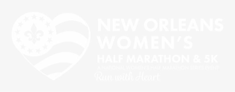 New Orleans Womens Half Marathon And 5k White Logo - Naperville Women's Half Marathon & 5k, transparent png #2657941