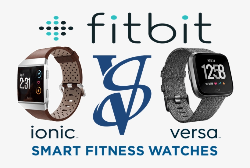 Fitbit Ionic Vs Fitbit Versa - Fitbit Ionic Fitbit Versa, transparent png #2660751