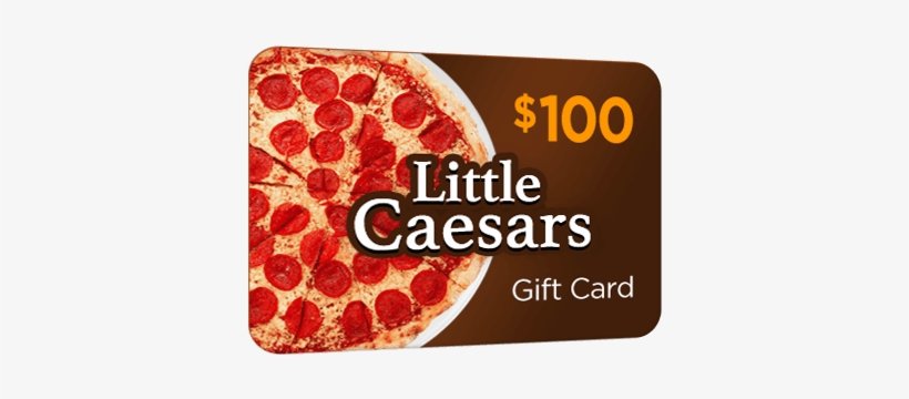 $100 Little Caesars Gift Card - Pizza Calabresa De Cima, transparent png #2680649