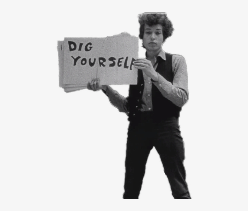 Transparent Bob Dylan With A Message For You Tumblr Bob Dylan I Can T Free Transparent Png Download Pngkey