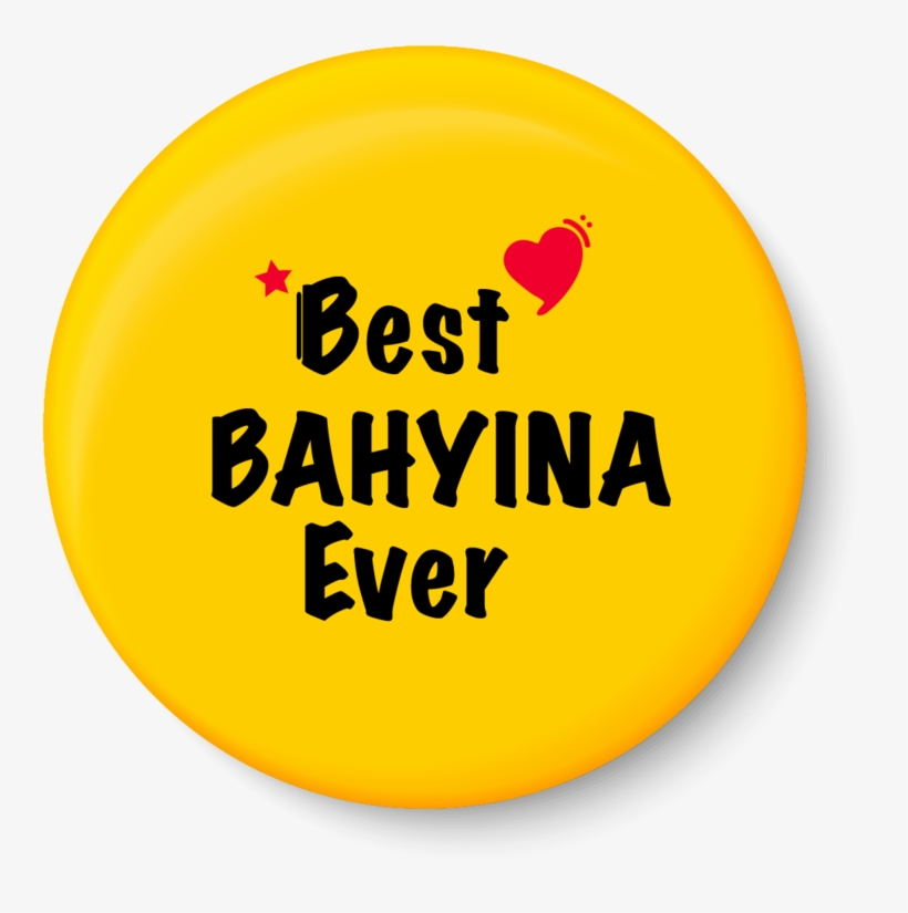 Best Bahyina Ever I Raksha Bandhan Gifts Fridge Magnet - Bhai Bhai Png Text, transparent png #2689680