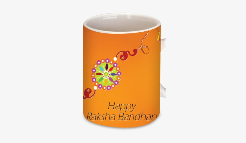 Happy Raksha Bandhan Mug Happy Raksha Bandhan Mug - Raksha Bandhan Quotes Sister, transparent png #2690232