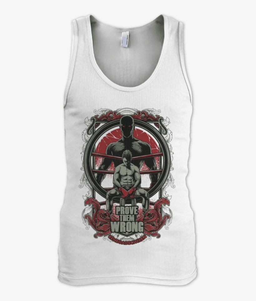 Prove Them Wrong Mens Tank - T-shirt, transparent png #2697427