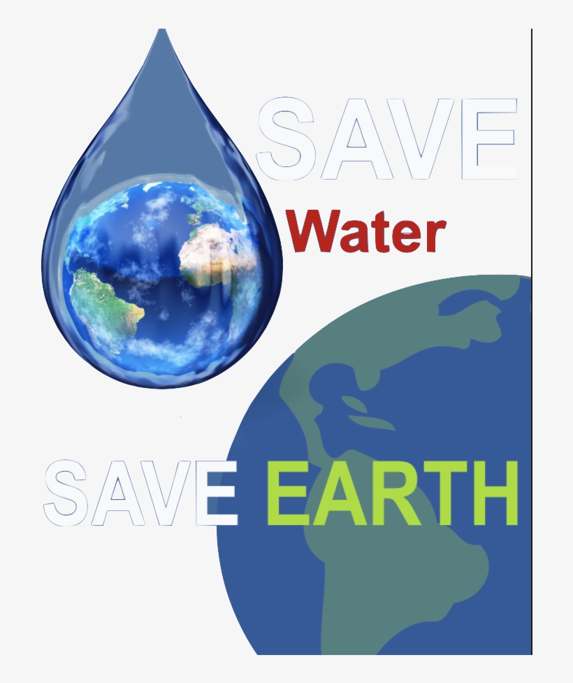 Save Water Save Earth Posters, transparent png #2698336