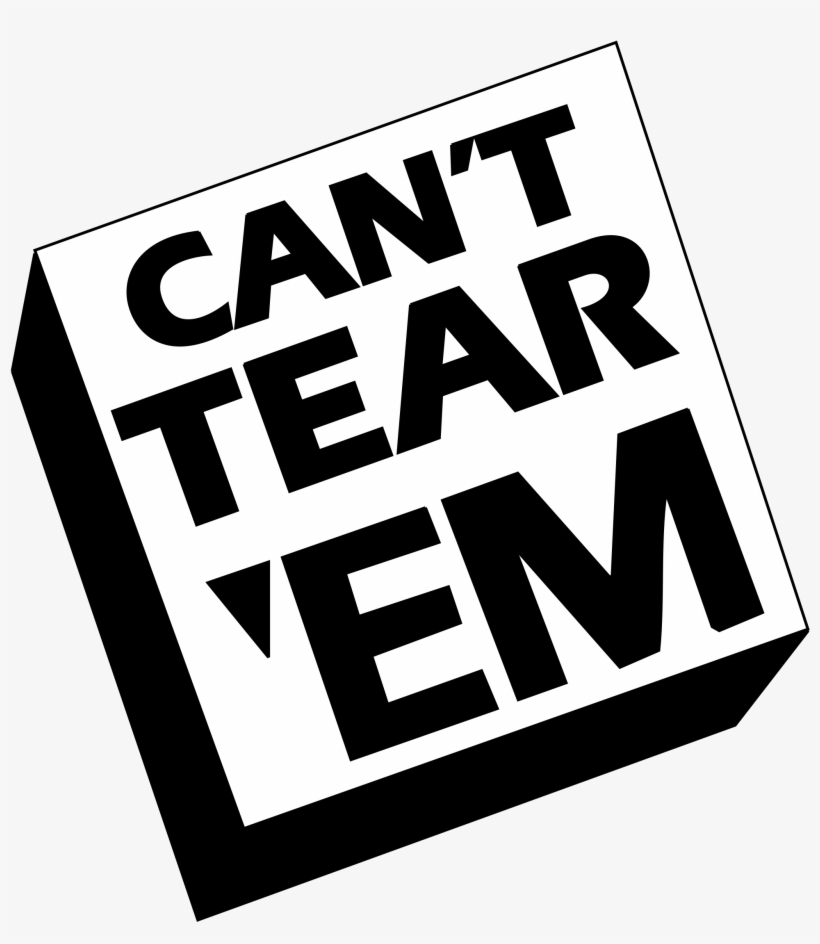 Can't Tear 'em Logo Png Transparent - Sign, transparent png #272030