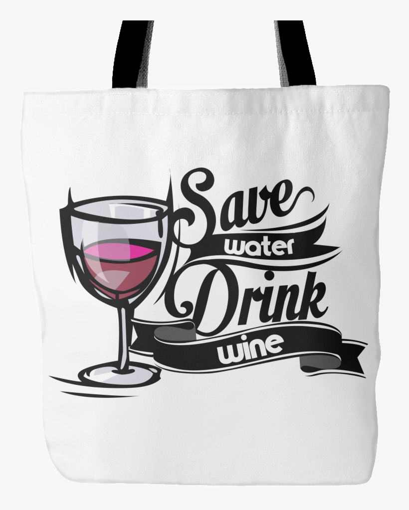 Save Water Drink Wine Tote Bag -save Water Drink Wine - Save The Date Rustic Brown Cards - Autumn Wedding Theme, transparent png #2701511