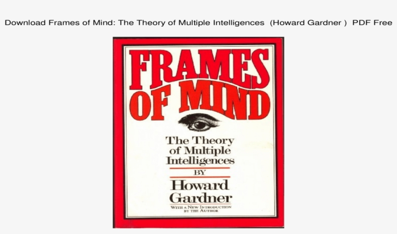 Frames Of Mind The Theory Multiple Intelligences - Frames Of Mind The Theory Of Multiple..., transparent png #2702310