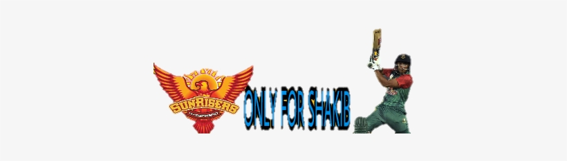 Sunrisers Hyderabad Only For Shakib - Sunrisers Hyderabad, transparent png #2702852