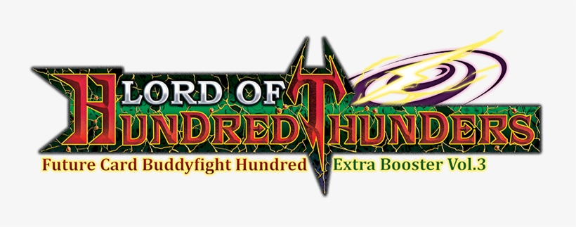 Lord Of Hundred Thunders - Bushiroad Future Card Buddyfight Tcg: Lord Of Hundred, transparent png #2710478