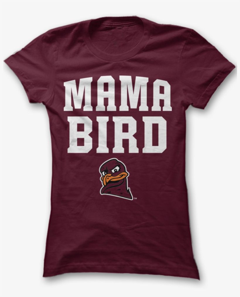 Virginia Tech Hokies Official Apparel - Mama Bird Virginia Tech Shirt, transparent png #2713721