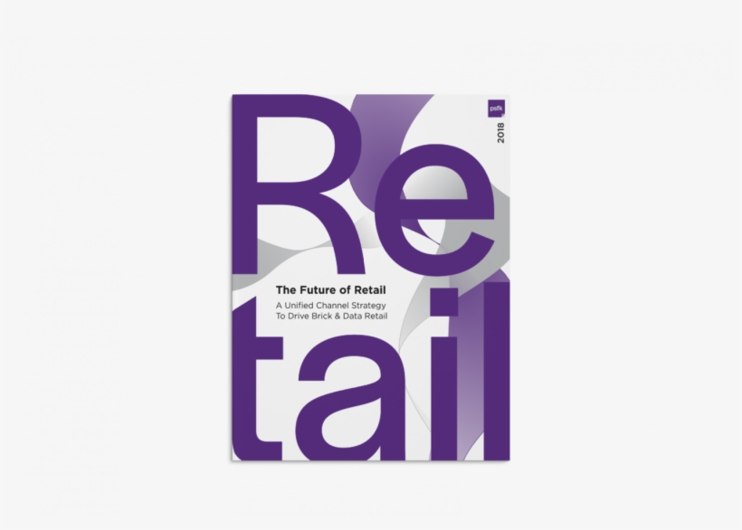 Psfk Future Of Retail 2018, transparent png #2715441