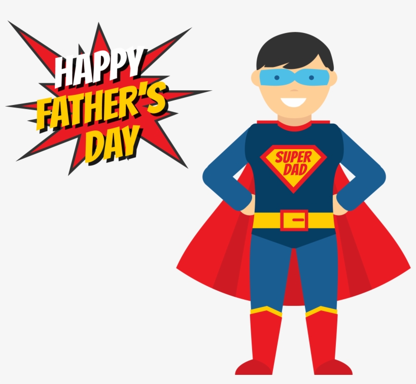 Fathers Day Superhero Illustration - Happy Fathers Day Superhero, transparent png #2727844