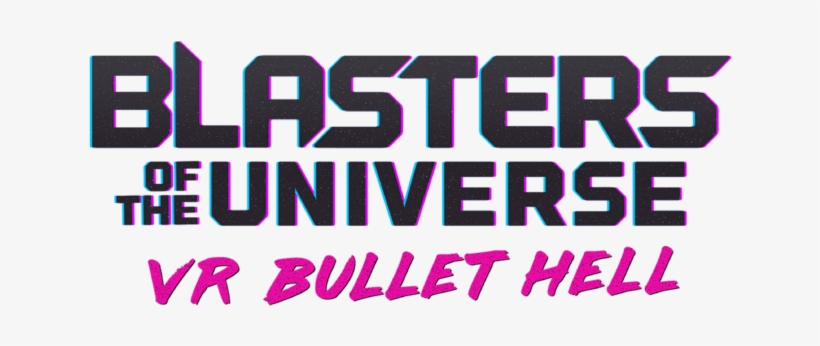Neon Bullet Hell, Blasters Of The Universe, Coming - Blasters Of The Universe, transparent png #2731483