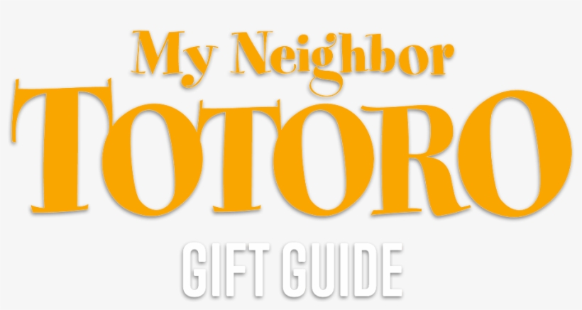 My Neighbor Totoro Gift Guide - Art Of My Neighbor Totoro, transparent png #2734396