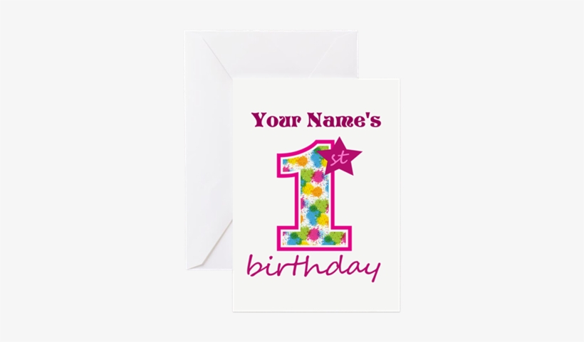 1st Birthday Splat Personalized Greeting Card By Birthday - Happy 1st Birthday Ashley, transparent png #2735131