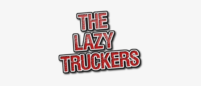 The Lazy Truckers - Logo Of Ets2 Companies, transparent png #2749830