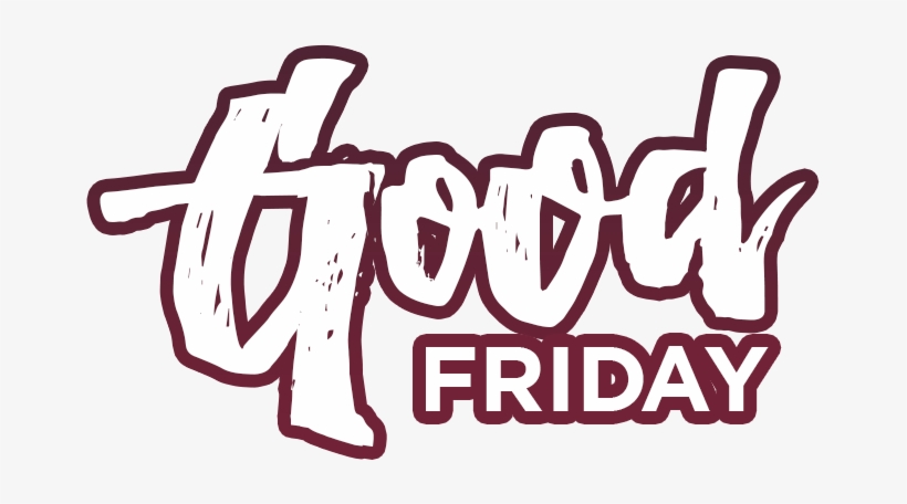 Good Friday - Good Friday 2017 Png, transparent png #2753257