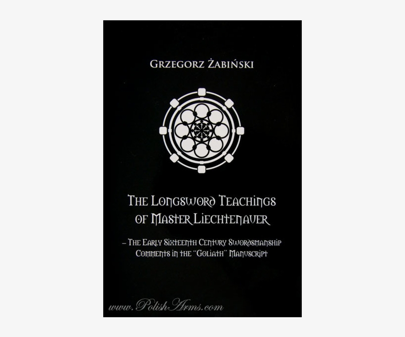 $25 - - The Longsword Teachings Of Master Liechtenauer: The, transparent png #2765323