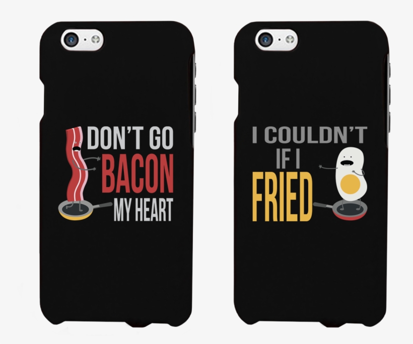 Don't Go Bacon - Matching Iphone 6s Plus Case, transparent png #2768975