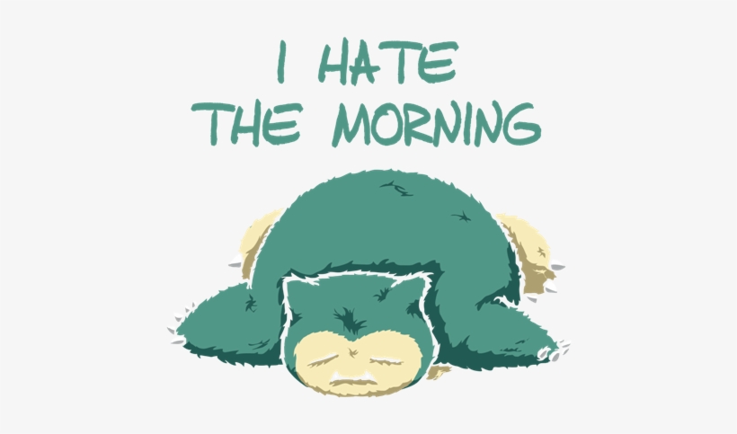 I Hate Morning - Hate Morning Png, transparent png #2773598