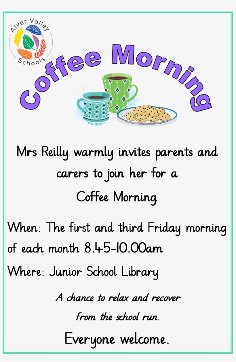 Coffee Mornings - School Coffee Morning Poster, transparent png #2773631