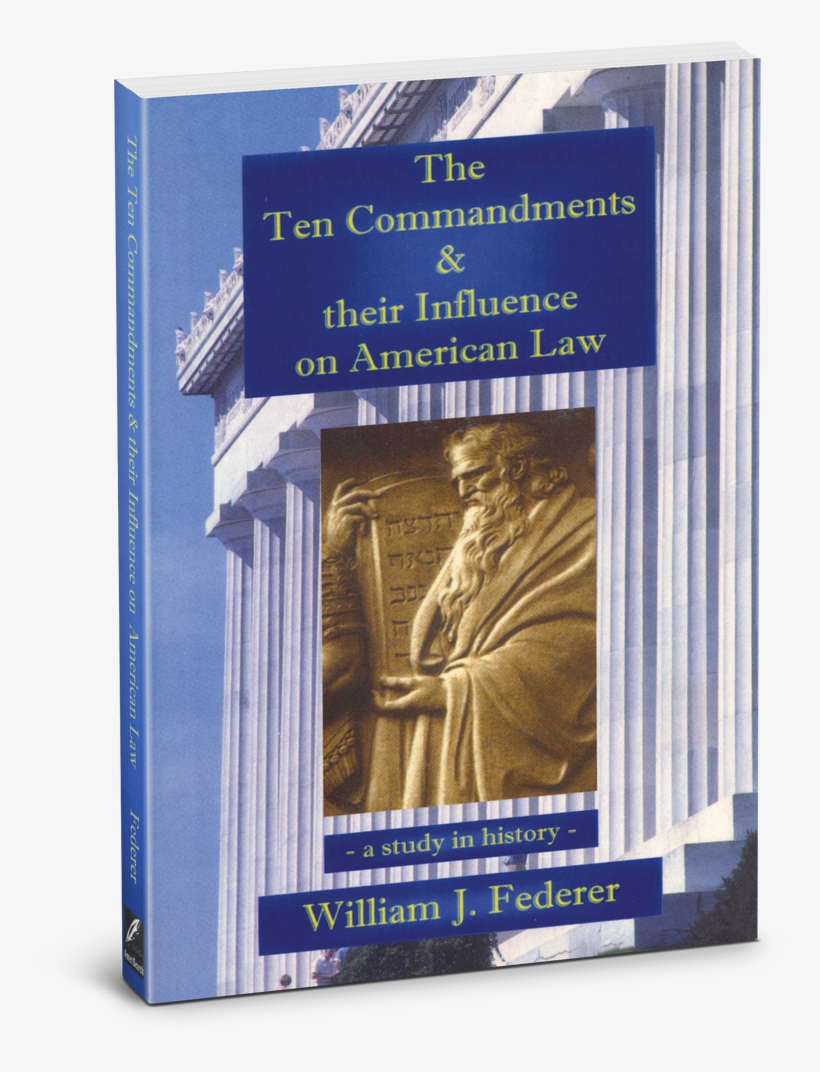 Sale - Ten Commandments & Their Influence On American, transparent png #2773713