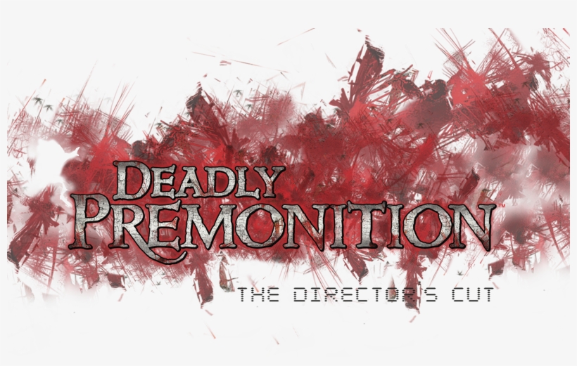 Deadly Premonition - Deadly Premonition Logo, transparent png #2773762