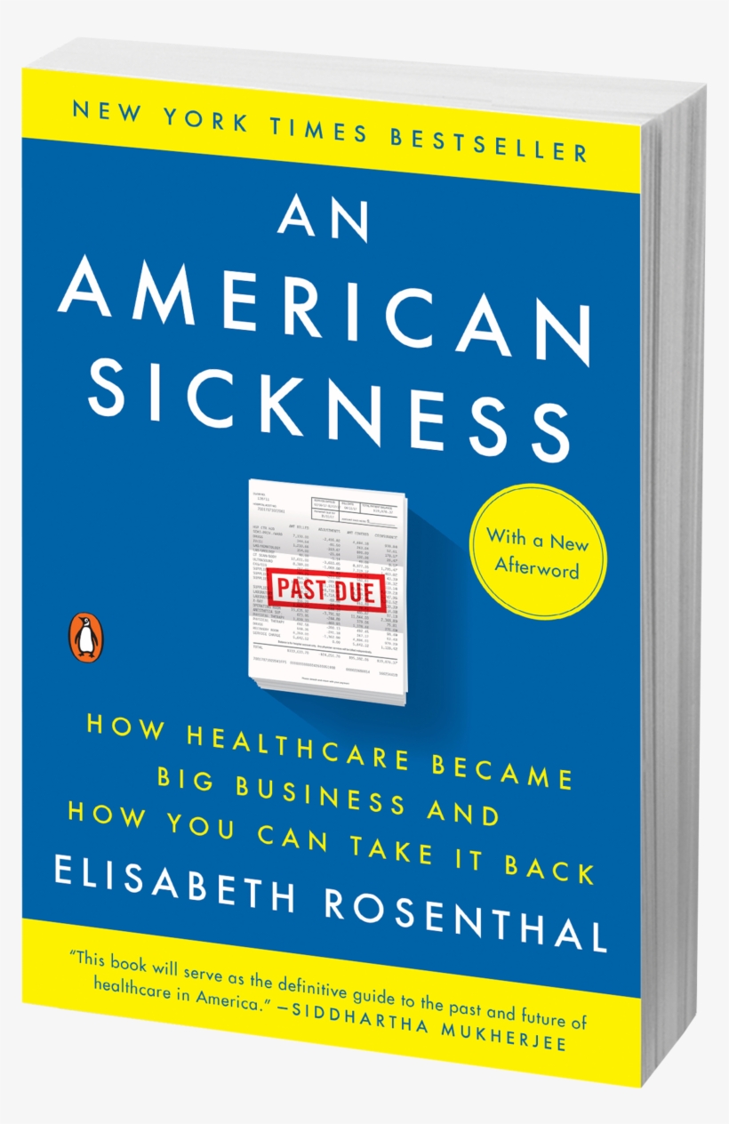 Americansickness Pb 3d - Elisabeth Rosenthal An American Sickness, transparent png #2780066