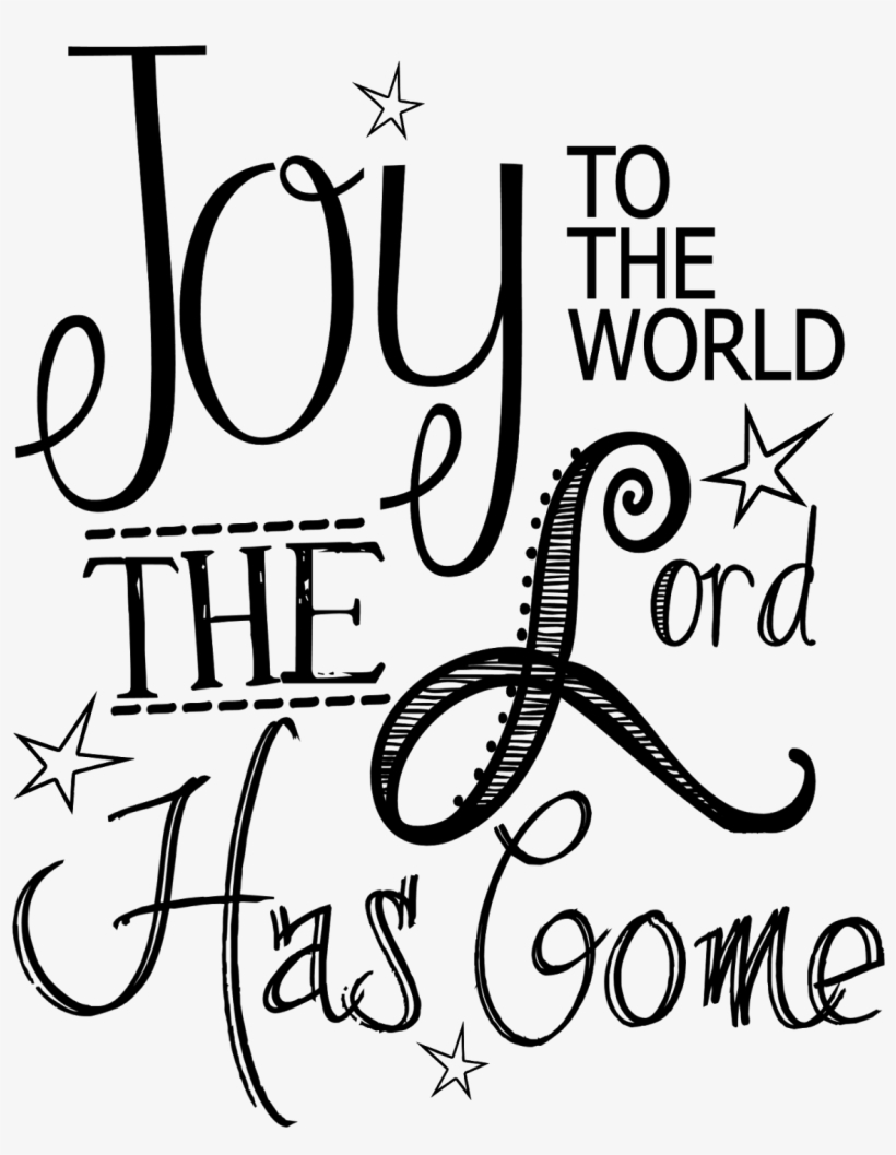 Joy To The World Printable~ - Trash And Treasure, transparent png #2787318